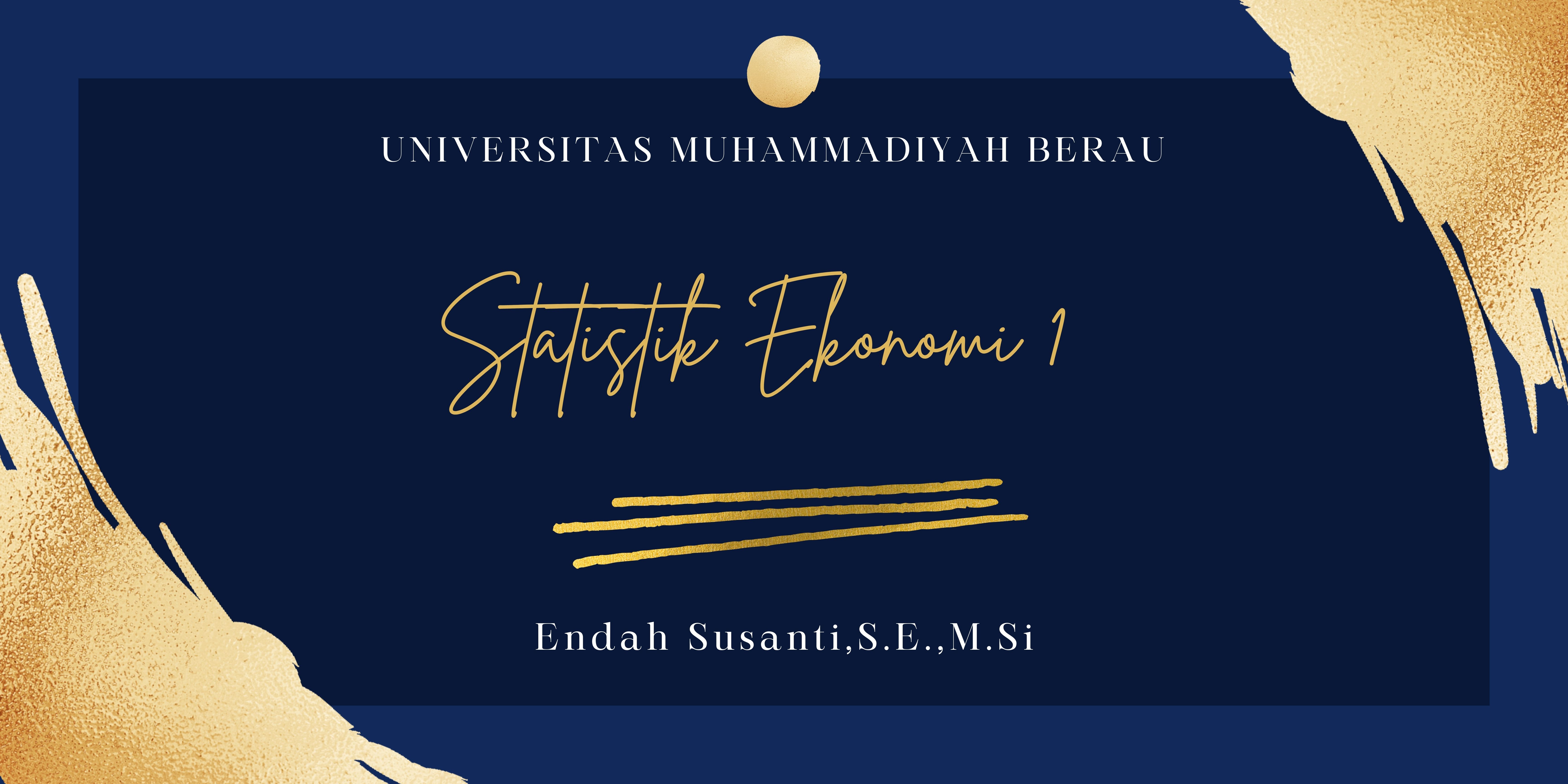 STATISTIK EKONOMI I (3B)